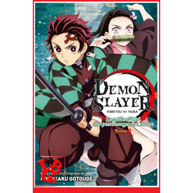 DEMON SLAYER Guide Officiel des Personnages de l'Anime 1 (Mai 2022)  - Shonen par Panini Manga little big geek 9791039104258 - L