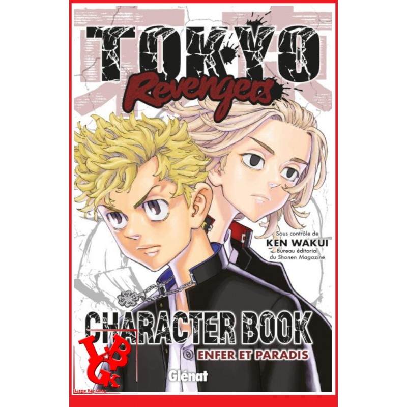 TOKYO REVENGERS Character Book (Juillet 2022) Enfer et Paradis par Glenat Manga libigeek 9782344052723