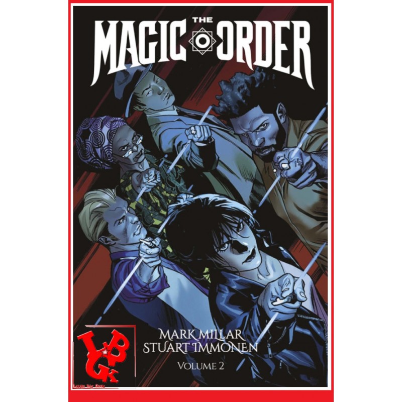 THE MAGIC ORDER 2 (Aout 2022) Vol. 02 - Millarworld par Panini Comics libigeek 9791039109215