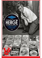 LES CAHIERS DE LA BD HS N°5 / Hergé (Aout 2020) Le père de Tintn se raconte par VAGATOR libigeek 9791096119615