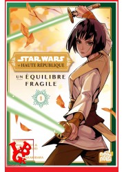 STAR WARS La Haute République : Un équilibre fragile 1 (Mai 2022) Vol.01 - Shonen par Doki Doki libigeek 9782373497366