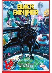 BLACK PANTHER 100% 1 (Novembre 2022) Vol. 01 - Des ombres au tableau par Panini Comics little big geek 9791039111140 - LiBiGeek