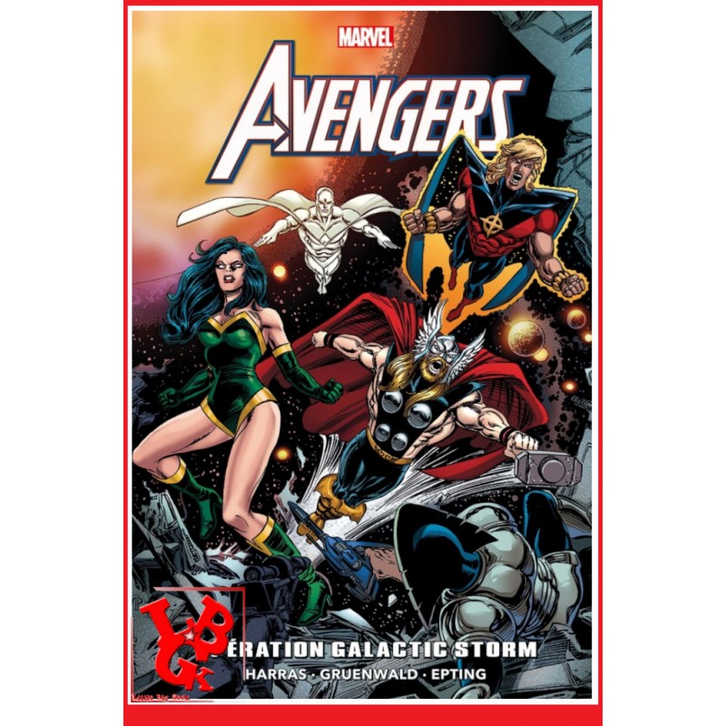 AVENGERS Marvel Epic (Novembre 2022) Opération Galactic Storm par Panini Comics little big geek 9791039111591 - LiBiGeek