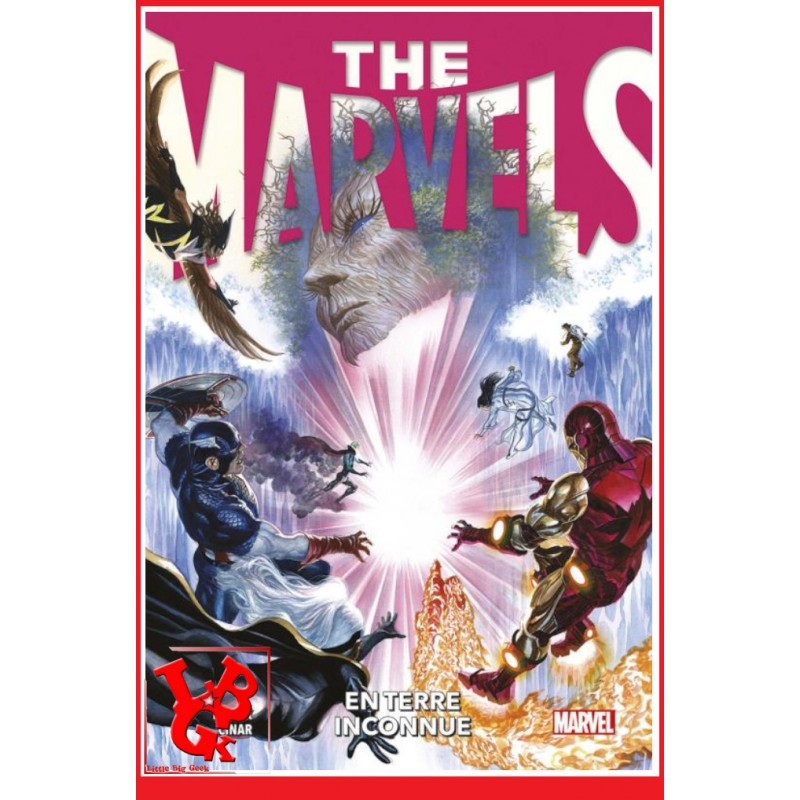 THE MARVELS 100% Marvel 2 (Décembre 2022) Vol. 02 En terre inconnue - ROSS / BUSIEK par Panini Comics little big geek 9791039110