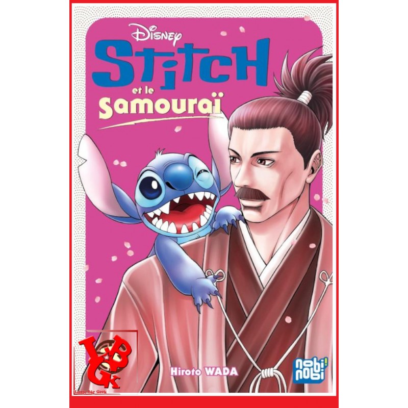STITCH et LE SAMOURAI 3 (Décembre 2022) Vol. 03/03 - Shonen par Nobi Nobi little big geek 9782373497724 - LiBiGeek