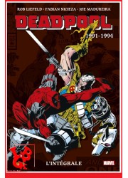 DEADPOOL Intégrale 1 (Décembre 2022) Vol. 01 / 1991 - 94 par Panini Comics little big geek 9791039110983 - LiBiGeek