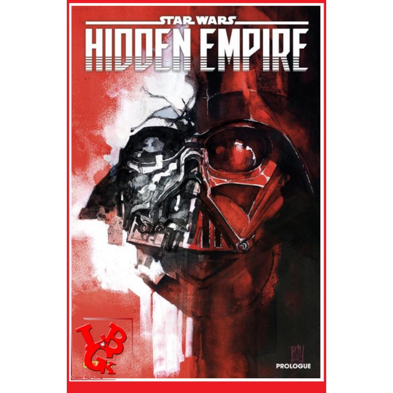 STAR  WARS - HIDDEN EMPIRE Prologue (Mars 2023) Prologue Ed. Souple par Panini Comics little big geek 9791039114455 - LiBiGeek