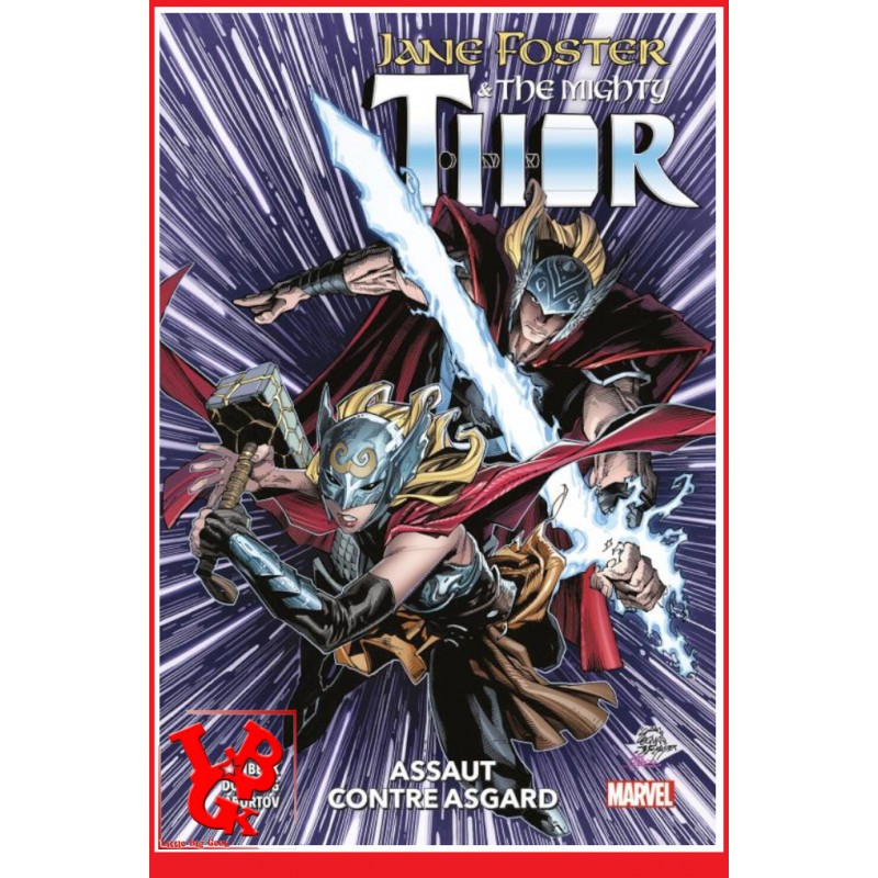 JANE FOSTER & The Mighty Thor 100% (Avril 2023) Assaut contre Asgard par Panini Comics little big geek 9791039114783 - LiBiGeek