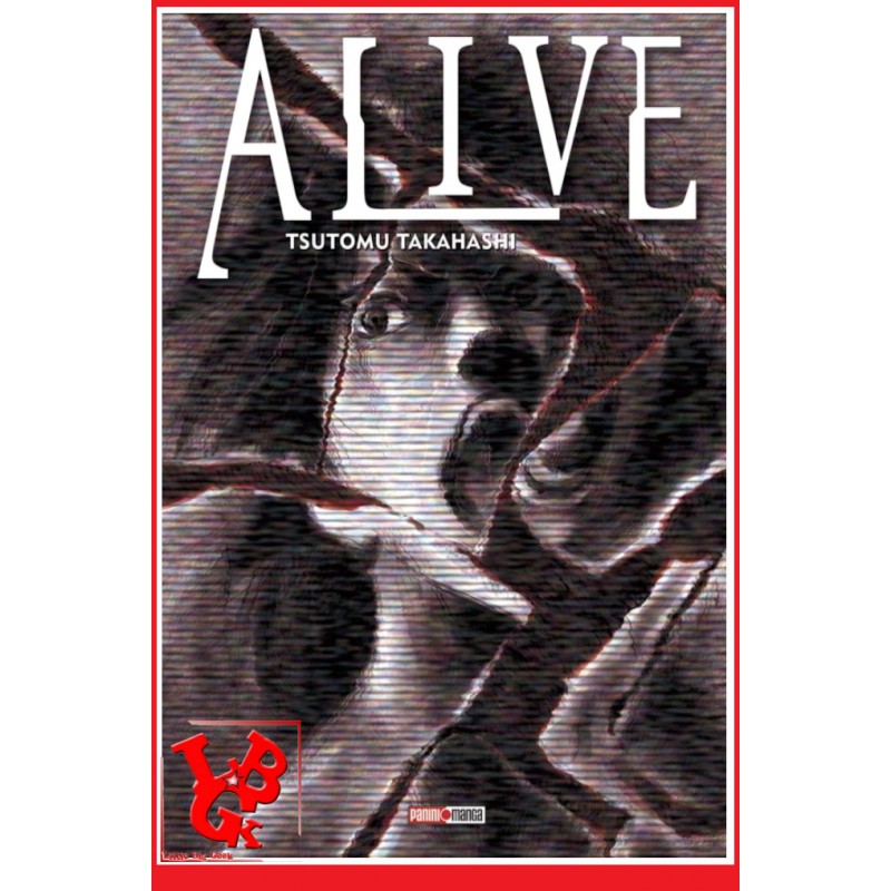 ALIVE Histoire complète (Avril 2023) One shot - Seinen par Panini Manga little big geek 9791039115483 - LiBiGeek