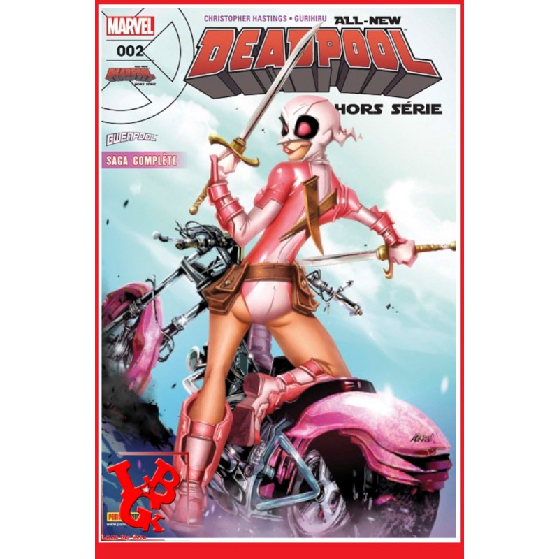 DEADPOOL HS 2 - Mensuel (Novembre 2016) Vol. 02 Hors serie - Gwenpool par Panini Comics little big geek 9782809459739 - LiBiGeek