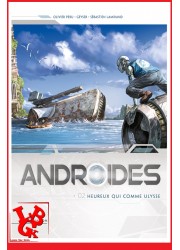 ANDROIDES 2 (Aoit 2016) Vol. 02 Peru / Geyser par SOLEIL libigeek 9782302043480