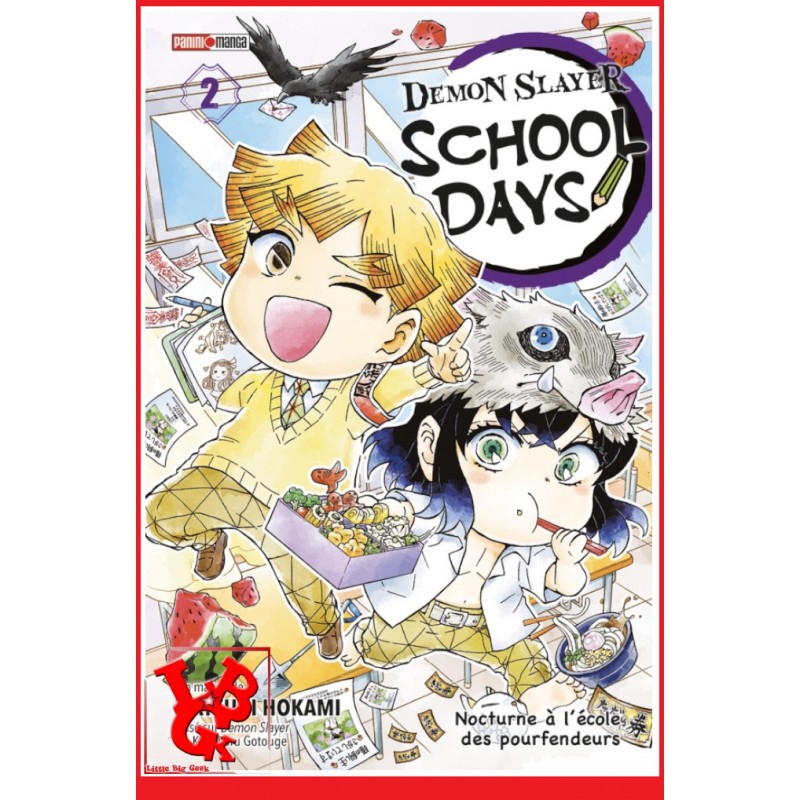 DEMON SLAYER : School Days 2 (Juin 2023) Vol. 02 - Shonen par Panini Manga little big geek 9791039116664 - LiBiGeek