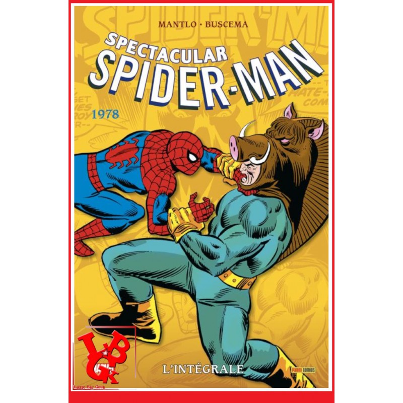 SPECTACULAR SPIDER-MAN Integrale 2 Nvelle Ed. (Juin 2023) Vol. 02 - 1978 par Panini Comics little big geek 9791039115681 - LiBiG