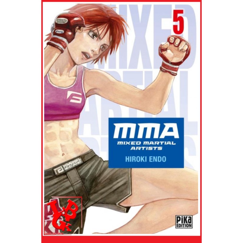 MMA 5 (Juin 2023) Vol. 05 Mixed Martial Artists - Seinen par Pika Edition little big geek 9782811677756 - LiBiGeek