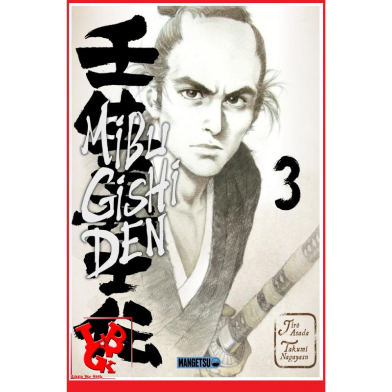 MIBU GISHI DEN 3 (Juin 2023) Vol. 03 - Seinen par Mangetsu little big geek 9782382812983 - LiBiGeek