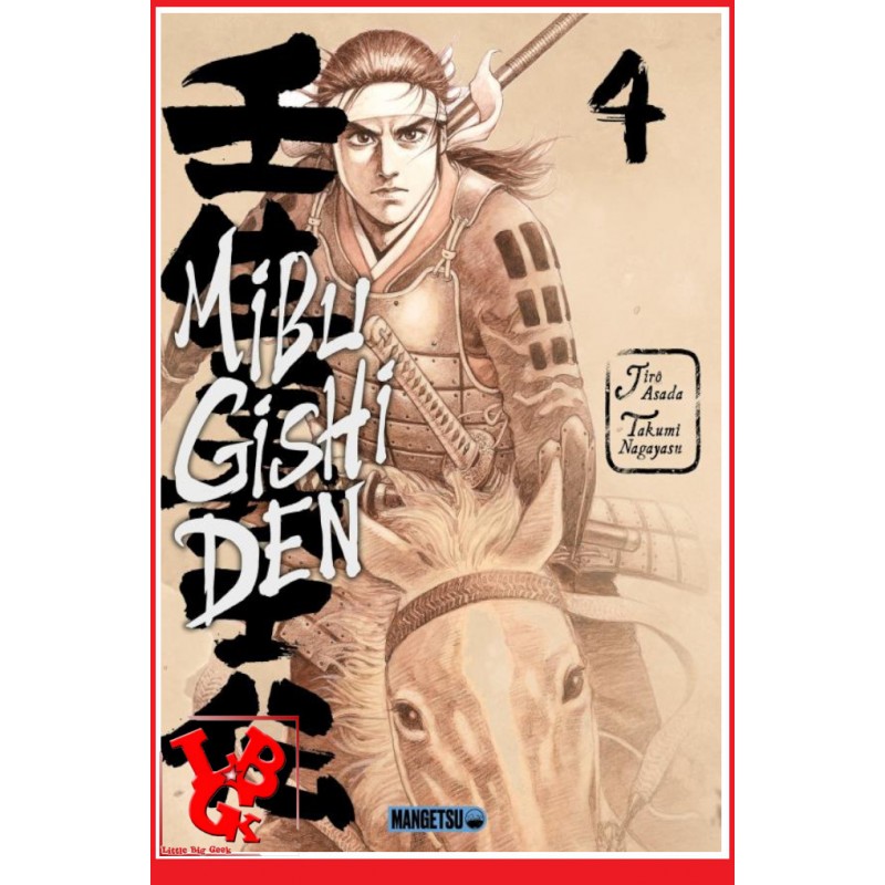 MIBU GISHI DEN 4 (Septembre 2023) Vol. 04 - Seinen par Mangetsu little big geek 9782382814437 - LiBiGeek