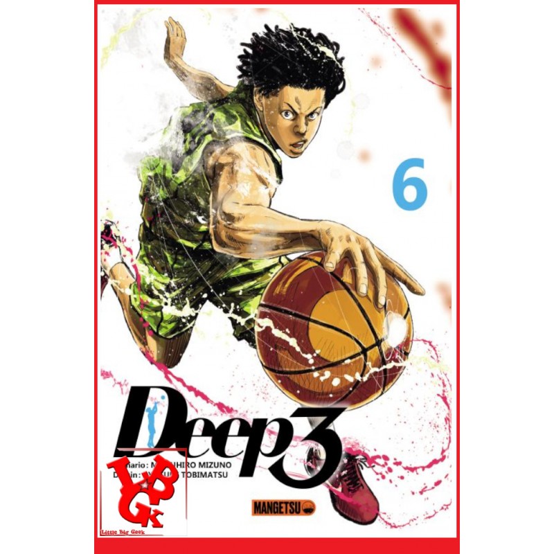 DEEP 3 - 6 (Septembre 2023) Vol. 06 Basket Ball - Shonen par Mangetsu little big geek 9782382817070 - LiBiGeek