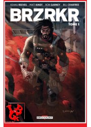 BRZRKR 1 (Mars 2023) Vol. 01/ Keanu Reeves par Delcourt Comics little big geek 9782413045151 - LiBiGeek
