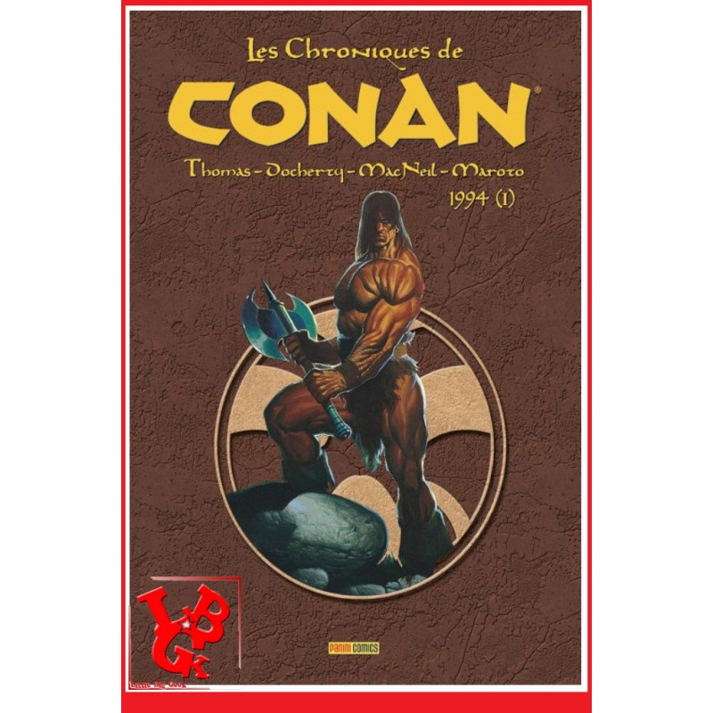 CONAN Les Chroniques Integrale 37 (Juin 2023) Vol. 37 - 1994 (1) par Panini Comics little big geek 9791039114837 - LiBiGeek