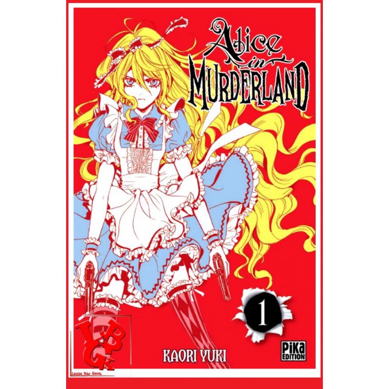 ALICE in MURDERLAND 1 (Juin 2016) Vol. 01 par Pika libigeek 9782811622688