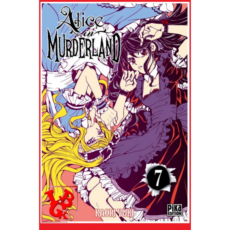 ALICE in MURDERLAND 7 (Nov 2017) Vol. 07 Shojo par Pika little big geek 9782811637859 - LiBiGeek