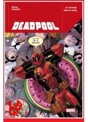 DEADPOOL 100% Marvel 1 (Decembre 2023) Vol. 01 Le carnage dans le sang par Panini Comics little big geek 979103912027 - LiBiGeek