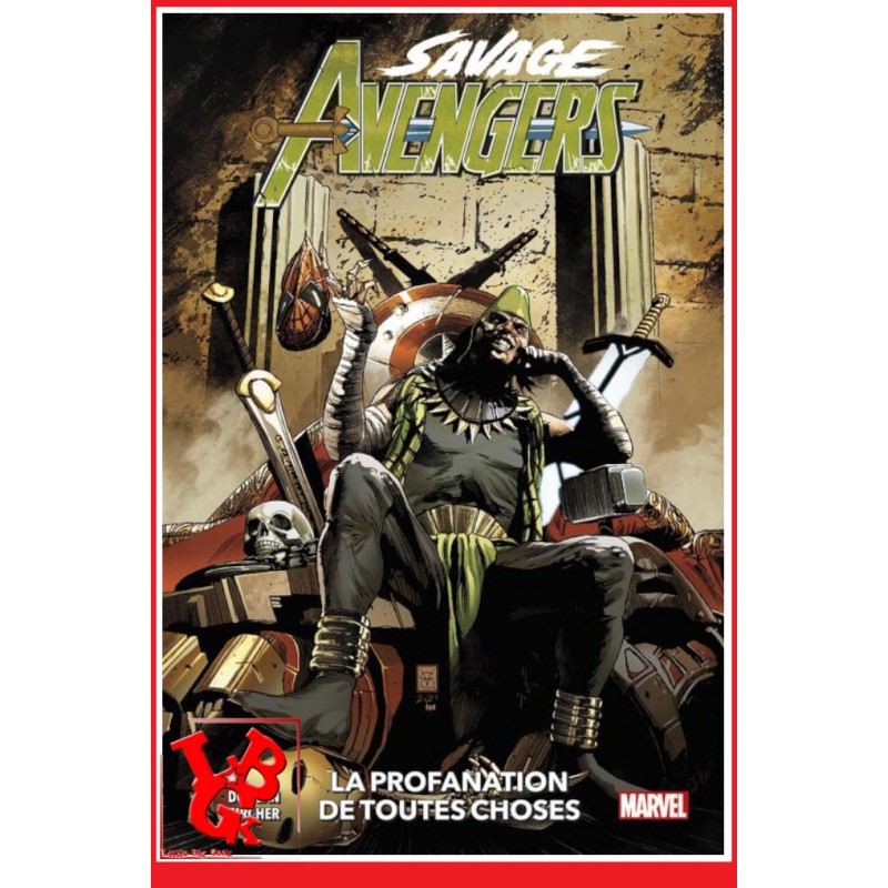 SAVAGE AVENGERS  100% Marvel 5 (Decembre 2023) Vol. 05 La profanation de toutes choses par Panini Comics little big geek 9791039