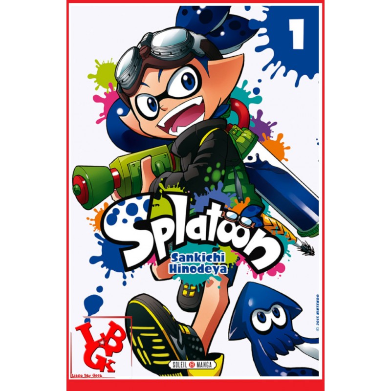 SPLATOON 1 (2017) Vol. 01 Shonen par Soleil Manga little big geek 9782302064553 - LiBiGeek