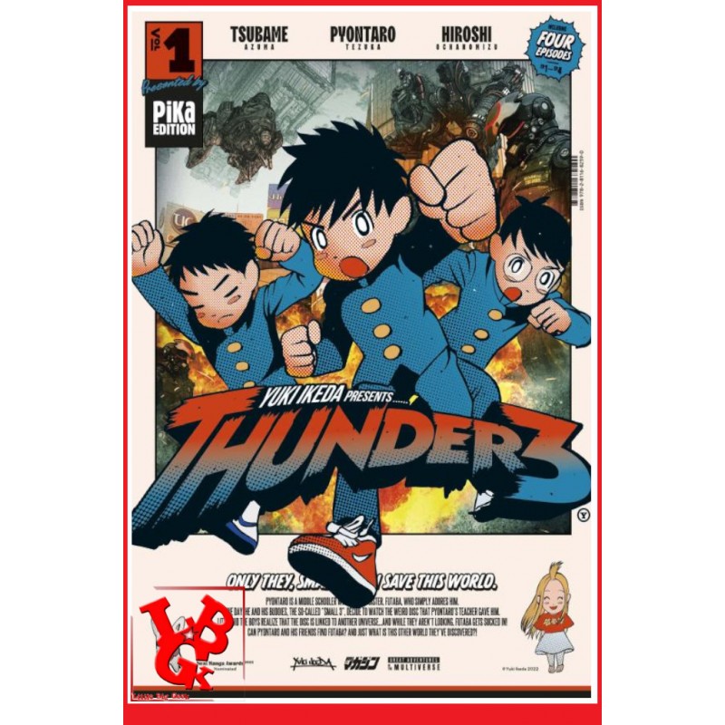 THUNDER 3 - 1 (Janvier 2024) Vol. 01 Shonen par Pika Editions little big geek 9782811682590 - LiBiGeek