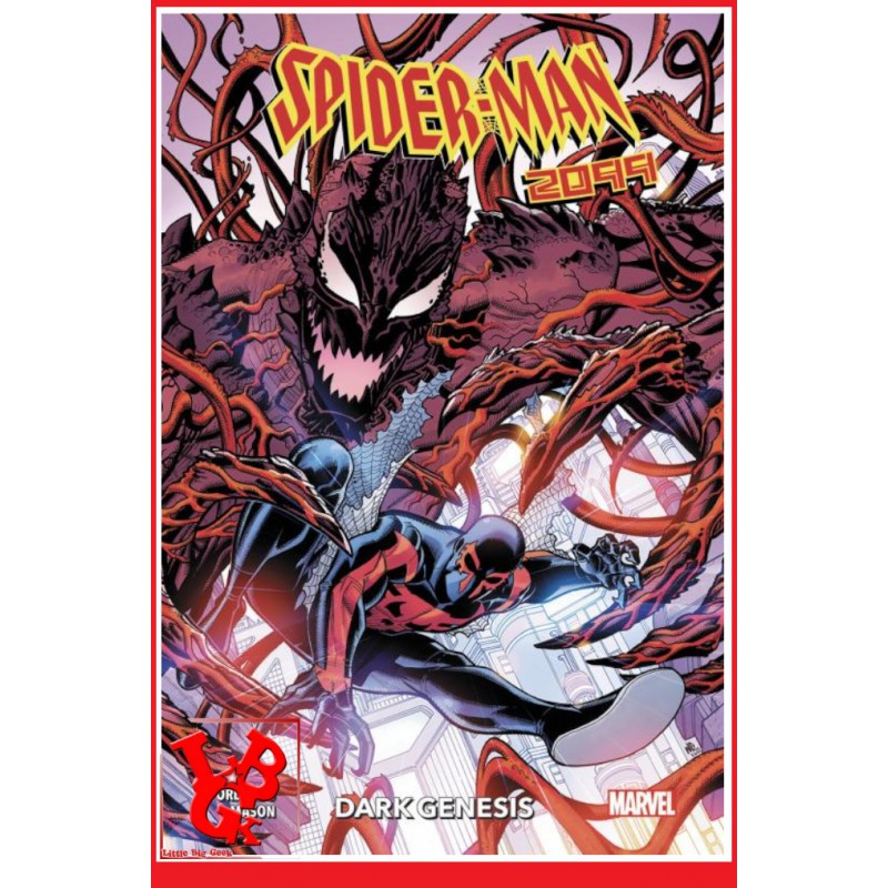 SPIDER-MAN 2099 100% (Mars 2024) Dark Genesis par Panini Comics little big geek 9791039123518 - LiBiGeek