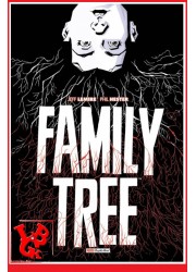 FAMILY TREE (Juillet 2023) Phil Hester / Jeff Lemire par Panini Comics little big geek 9791039114905 - LiBiGeek