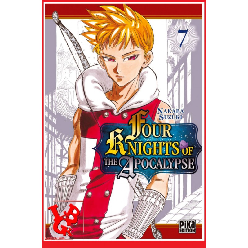 FOUR KNIGHTS OF THE APOCALYPSE 7 (Decembre 2022) Vol. 07 Shonen par Pika Editions little big geek 9782811673772 - LiBiGeek