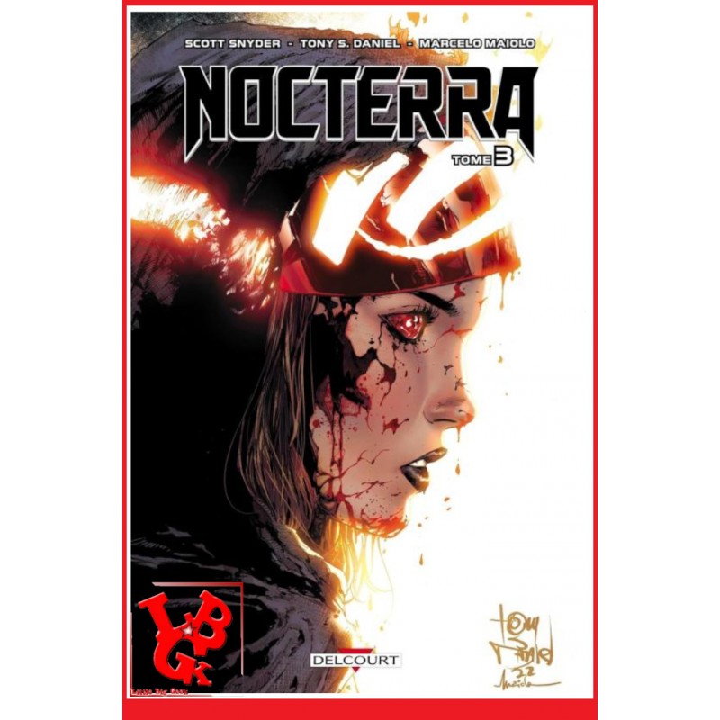 NOCTERRA 3 (Mars 2024) Vol. 03 Scott Snyder / Tony Daniel - Delcourt Comics little big geek 9782413045038 - LiBiGeek