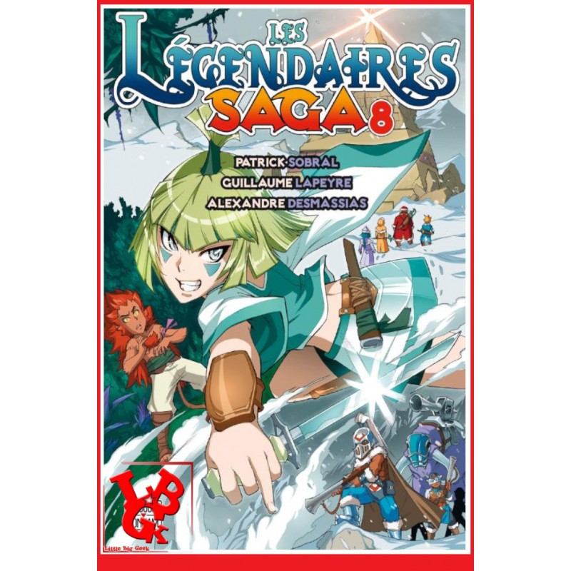 LES LEGENDAIRES SAGA 8 (Avril 2023) Vol. 08 - Shonen par Delcourt Tonkam little big geek 9782413044635 - LiBiGeek