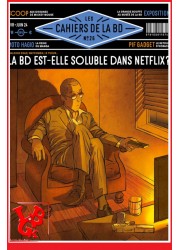 LES CAHIERS DE LA BD 26 (Avril 2024) La BD est-elle soluble dans Netflix? par VAGATOR little big geek 9791096119813 - LiBiGeek
