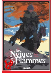DE NEIGES ET DE FLAMMES 1 (Mai 2024) Vol. 01 - Seinen par Glenat Manga little big geek 9782344062210 - LiBiGeek
