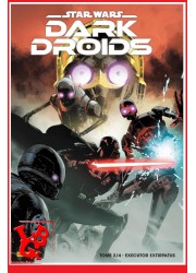 STAR  WARS - DARK DROIDS 2 (Avril 2024) Vol. 02/04 Ed. Souple par Panini Comics little big geek 9791039124225 - LiBiGeek