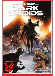 STAR  WARS - DARK DROIDS 4 (Juin 2024) Vol. 04/04 Ed. Souple par Panini Comics little big geek 9791039125437 - LiBiGeek