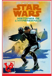 STAR  WARS - Histoires de l'Hyperespace 2 (Juin 2024) Vol. 02 Vauriens et Vilains par Panini Comics little big geek 979103912611