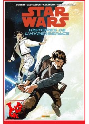 STAR  WARS - Histoires de l'Hyperespace 1 (Mars 2024) Vol. 01 Rebelles et Résistance par Panini Comics little big geek 979103912