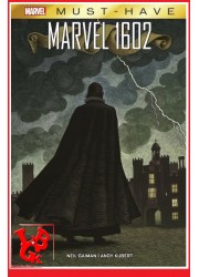 MARVEL 1602 Marvel Must Have (Janvier 2024) par Panini Comics- LIBIGEEK -9791039120357