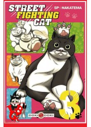 STREET FIGHTING CAT 3 (2017) T03/04 - Shonen par Doki Doki- LIBIGEEK -9782818942826