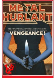 METAL HURLANT 13   (Novembre 2024) Vengeance par Les Humanoides Associés- LIBIGEEK -9782731671674