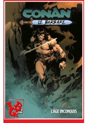 CONAN LE BARBARE 100% 3 (Novembre 2024) T03 - L'Age inconquis par Panini Comics- LIBIGEEK -9791039127363