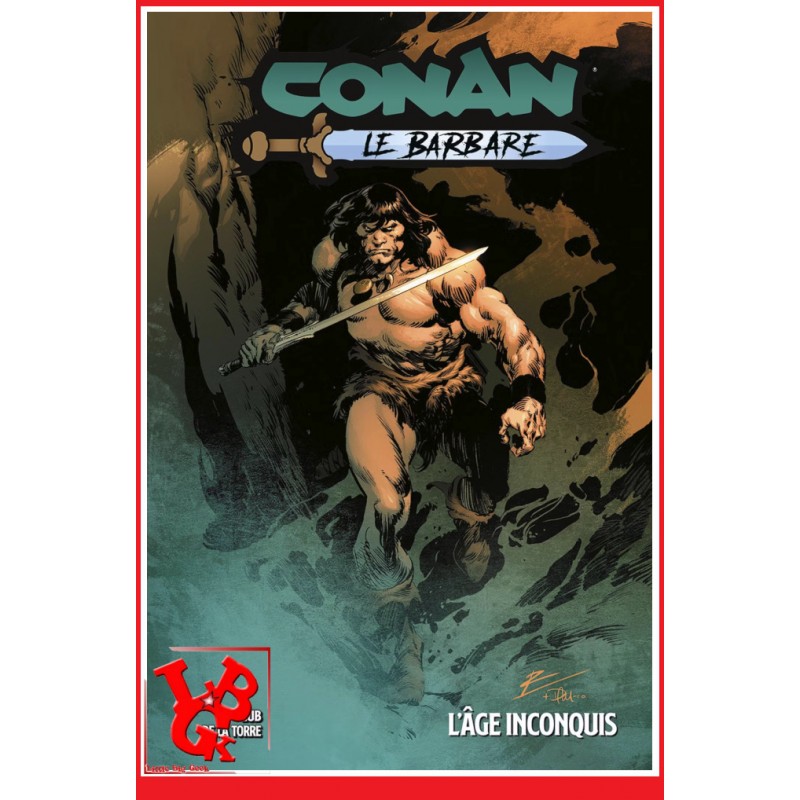 CONAN LE BARBARE 100% 3 (Novembre 2024) T03 - L'Age inconquis par Panini Comics- LIBIGEEK -9791039127363