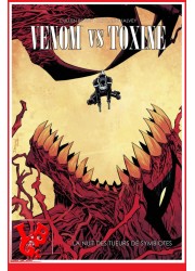 VENOM Vs Toxine - La nuit des tueurs de Symbiotes - Marvel Dark par Panini Comics libigeek 9782809475883