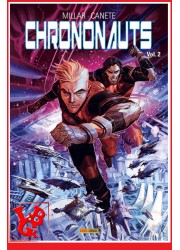CHRONONAUTS 2  (Juin 2020) - Millar - Netflix Vol. 02 par Panini Comics little big geek 9782809487152 - LiBiGeek