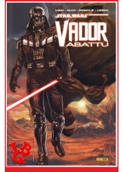 VADOR ABATTU - Star Wars Deluxe par Panini Comics libigeek 9782809487855