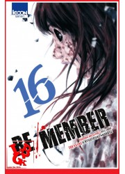 RE/MEMBER 16 (Mai 2019) - Vol. 16 - Seinen par Ki-oon libigeek 9791032704134