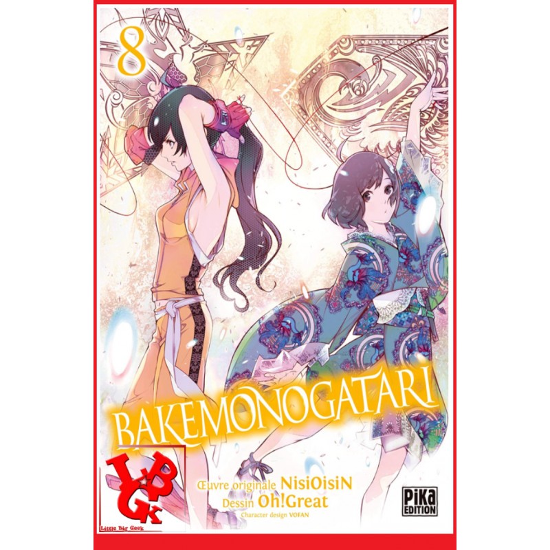 BAKEMONOGATARI 8 (Sept 2020) Vol. 08 Oh ! Great - Shonen par Pika libigeek 9782811657307